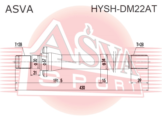 ПОЛУОСЬ ПРАВАЯ 28X430X28 (БЕЗ ПОДШИПНИКА) HYSH-DM22AT